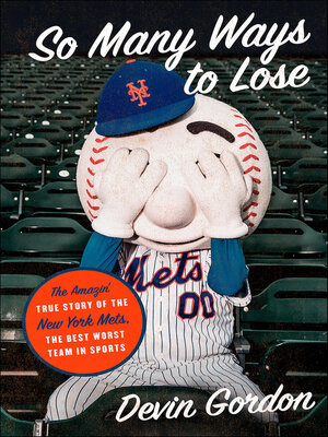 cover image of So Many Ways to Lose